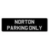 Norton Parking Only Metal Sign