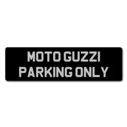Moto Guzzi Parking Only Metal Sign